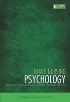 Juta's Nursing Psychology: Applying Psychological Concepts to Nursing Practice