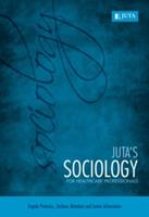 Juta's Sociology for Healthcare Professionals