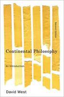 Continental Philosophy: an Introduction