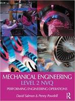 Mechanical Engineering: Level 2 NVQ: Performing Engineering Operations