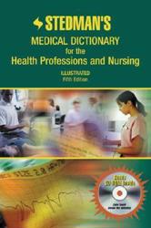 Stedman's Medical Dictionary for the Health Professions and Nursing: Standard