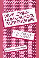 Developing Home-School Partnerships: From Concepts to Practice
