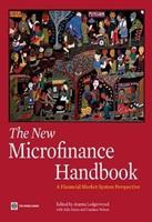 The New Microfinance Handbook: a Financial Market System Perspective