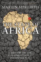 The State of Africa : A History of the Continent Since Independence