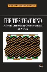 The Ties That Bind: African-American Consciousness of Africa