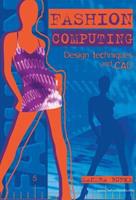 Fashion Computing Design Techniques and CAD- Fashion Design Series
