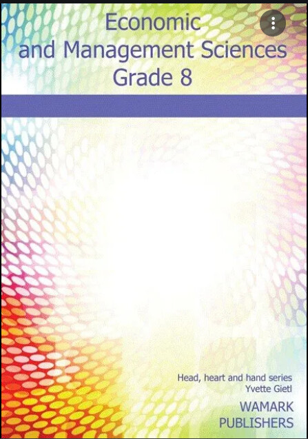 Economic and Management Sciences: Revision, ATP, and Enrichment Grade 8 Workbook