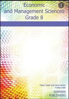 Economic and Management Sciences: Revision, ATP, and Enrichment Grade 8 Workbook