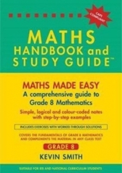 Maths Handbook and Study Guide Grade 8