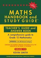 Maths Handbook and Study Guide: Grade 12: Teacher's Guide