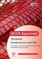 ACCA Strategic Business Leader: Workbook 2024