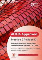 ACCA Strategic Business Reporting Practice and Revision Kit