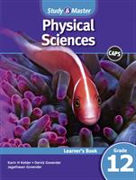 Study and Master Physical Sciences (CAPS) Grade 12 Learner's Book
