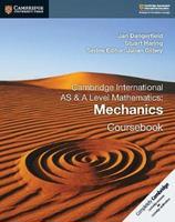 Cambridge International AS and A Level Mathematics: Mechanics Coursebook
