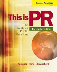 This is PR : The Realities of Public Relations