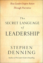 The Secret Language of Leadership: How Leaders Inspire Action Through Narrative (WileyPLUS)