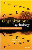 Organizational Psychology: a Scientist-Practitioner Approach