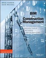 BIM and Construction Management - Proven Tools, Methods, and Workflows