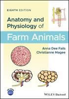 Anatomy and Physiology of Farm Animal (E-Book)