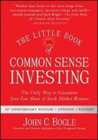 The Little Book of Common Sense Investing - The Only Way to Guarantee Your Fair Share of Stock Market Returns
