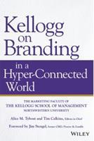 Kellogg on Branding in a Hyper-Connected World (E-Book)
