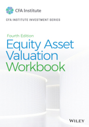 Equity Asset Valuation Workbook (E-Book)