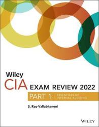 Wiley CIA 2022 Part 1 Exam Review: Essentials of Internal Auditing