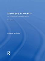 Philosophy of the Arts: An Introduction to Aesthetics (E-Book)