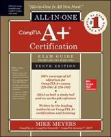 CompTIA A+ Certification All-in-One Exam Guide, (Exams 220-1001 and 220-1002)