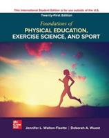 Foundations of Physical Education Exercise Science and Sport