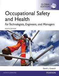 Occupational Safety and Health for Technologists, Engineers, and Managers, Global Editio