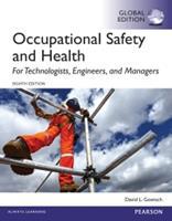 Occupational Safety and Health for Technologists, Engineers, and Managers (E-Book)