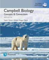 Campbell Biology: Concepts & Connections plus Pearson Mastering Biology with Pearson eText, Global Edition