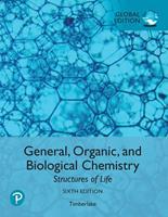 General, Organic, and Biological Chemistry: Structures of Life