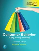 Consumer Behavior: Buying, Having, and Being