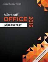 Shelly Cashman Series® Microsoft® Office 2016