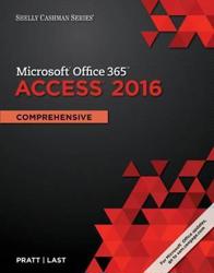 Shelly Cashman Series Microsoft Office 365: Access 2016