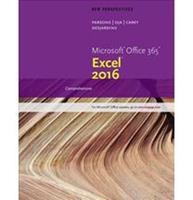 New Perspectives Micorsoft Office 365 and Excel 2016 Comprehensive