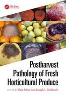 Postharvest Pathology of Fresh Horticultural Produce (E-Book)