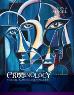 Criminology: Theories, Patterns and Typologies (E-Book)