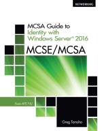 MCSA Guide to Identity with Windows Server® 2016, Exam 70-742 (E-Book)