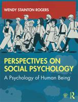 Perspectives on Social Psychology: a Psychology of Human Being (E-Book)