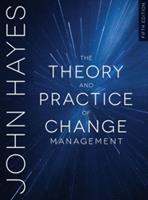 The Theory and Practice of Change Management (E-Book)