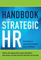 Handbook for Strategic HR: Best Practices in Organization Development from the OD Network