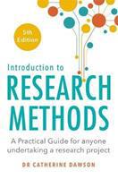 Introduction to Research Methods: a Practical Guide for Anyone Undertaking a Research Project