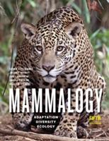 Mammalogy: Adaptation, Diversity, Ecology (E-Book)