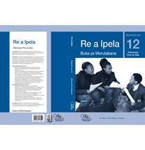 Re a ipela CAPS: Grade 12: Ya moithuti