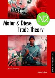 Motor and Diesel Trade Theory N2 - Student's Book