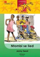 Lesers is Leiers: Ntombi se lied (KABV): Graad 4 : Eerste Addisionele Taal