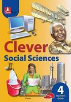 Clever Social Sciences Grade 4: Teacher's guide